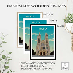 Handmade wooden frames in natural, white, and black for Truro Cornwall travel poster print, ready to hang.