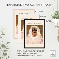 Handmade wooden frames in natural, white, and black for Frida Kahlo art print, sustainably sourced wood, ready to hang.