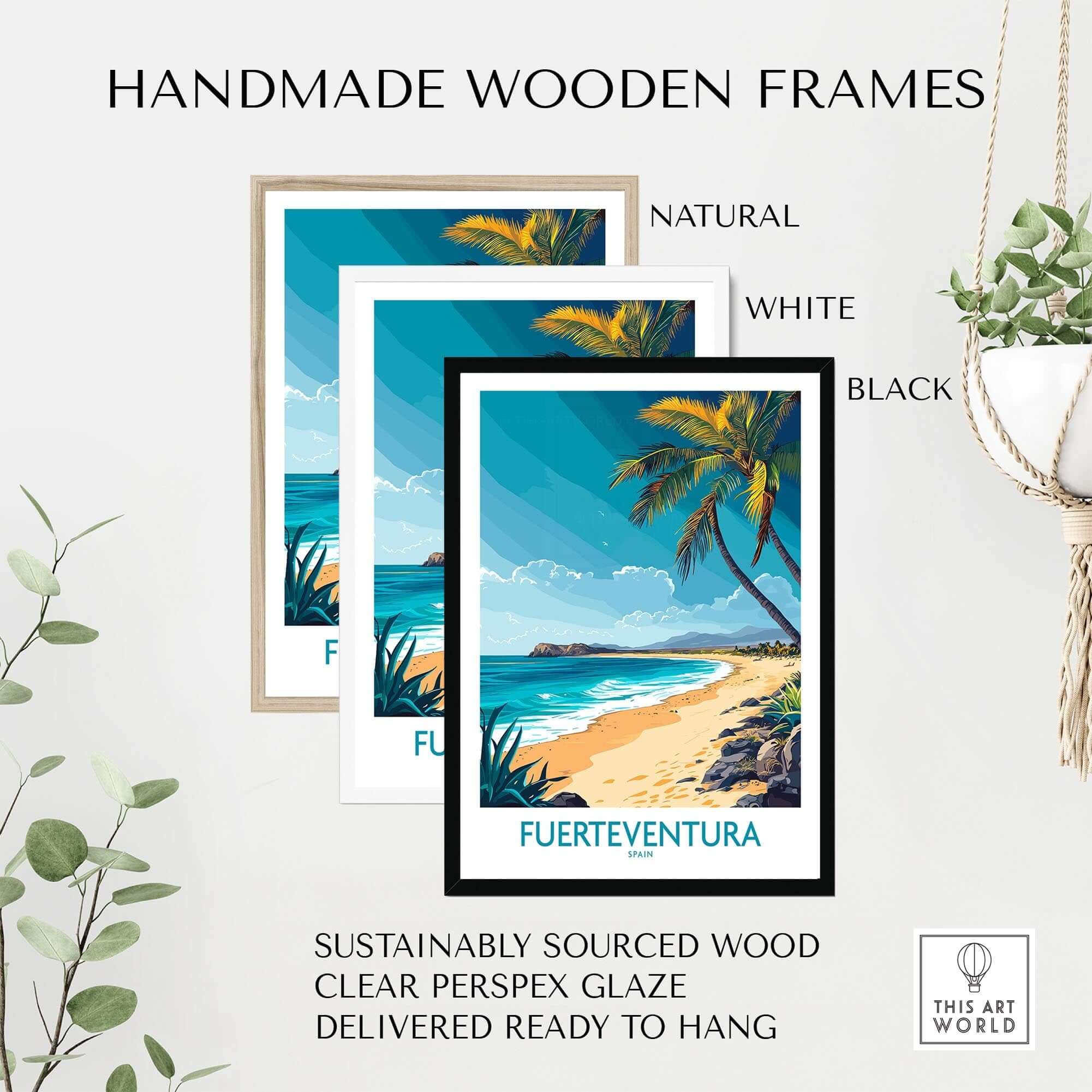 Fuerteventura Art Print displayed in handmade wooden frames, featuring natural, white, and black options for home decor.