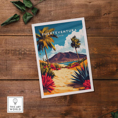 Fuerteventura Canary Islands Spain Travel Print featuring vibrant landscapes and palm trees on a wooden background.