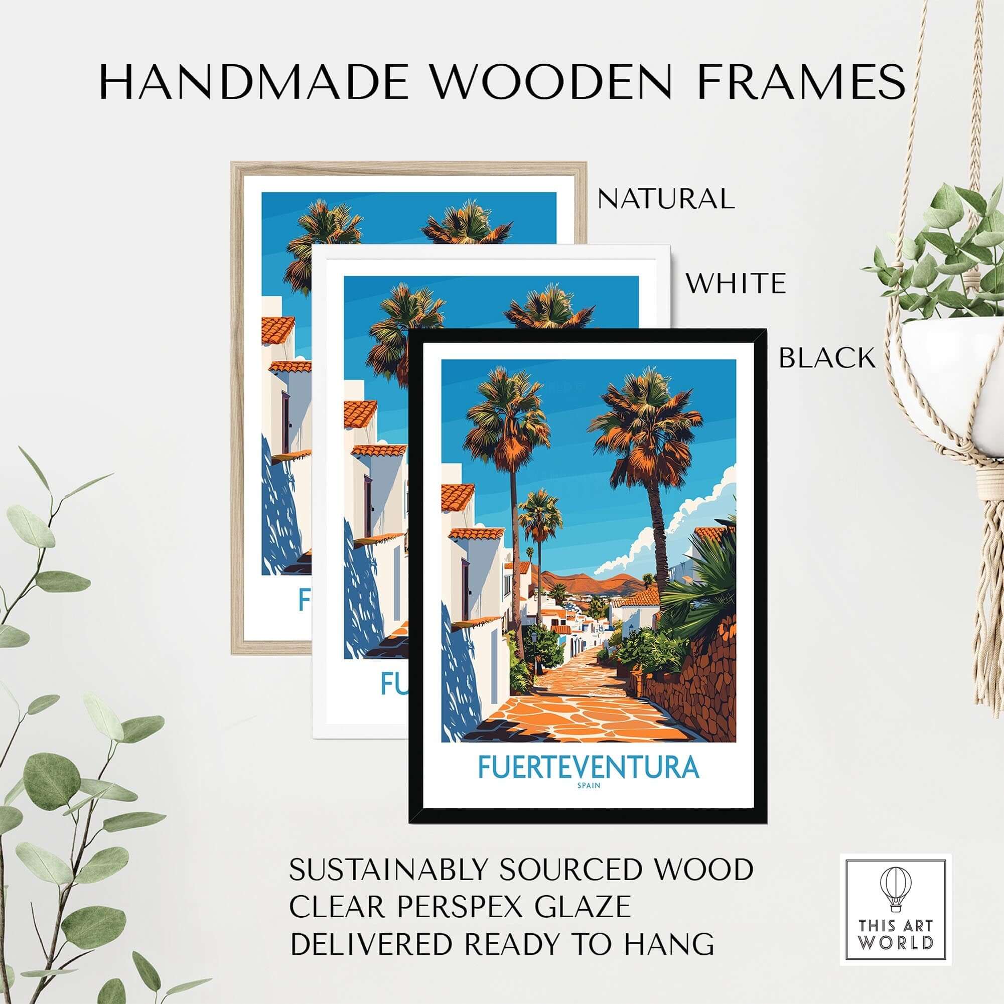 Fuerteventura Poster Canary Islands Spain displayed in handmade wooden frames natural white and black, eco-friendly decor