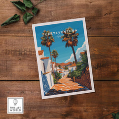 Fuerteventura Print Canary Islands Spain showcasing vibrant streets and palm trees on a sunny day.