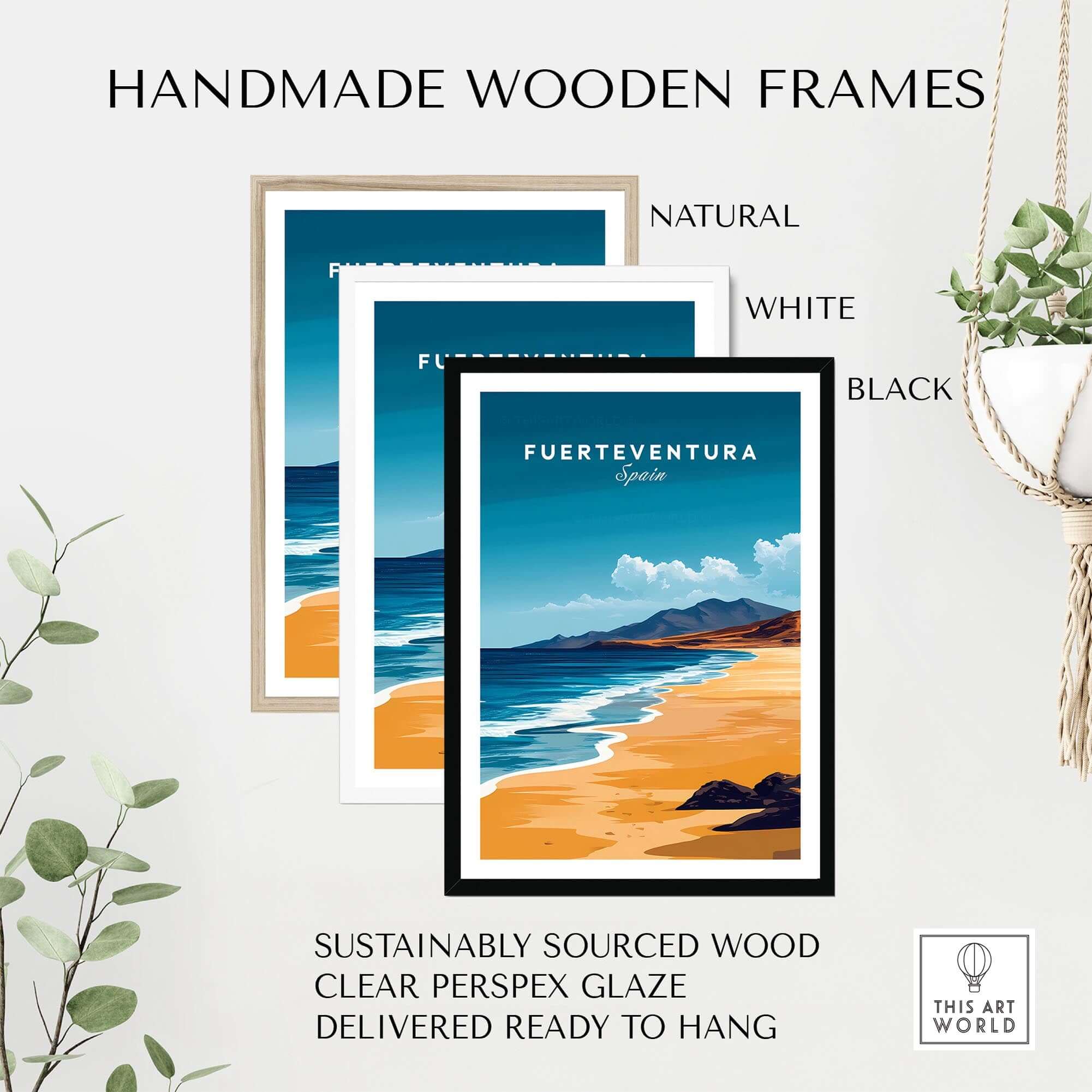 Fuerteventura Travel Print displayed in handmade wooden frames in black, white, and natural finishes