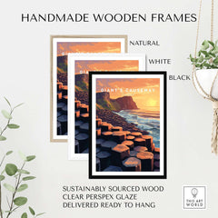 Giant's Causeway Wall Art Poster in handmade wooden frames made from sustainably sourced wood.