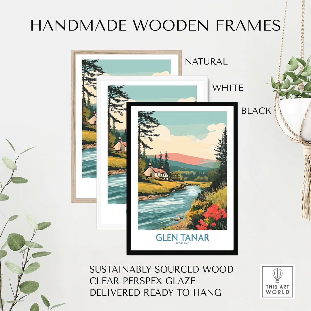 Handmade wooden frames for Glen Tanar Scotland Print in natural, white, and black finishes, ready to hang.
