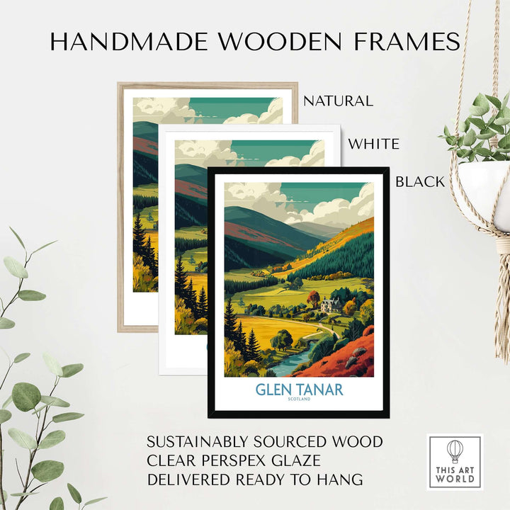 Handmade wooden frames in natural, white, and black styles for Glen Tanar travel poster, ready to hang.