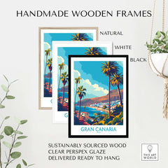Gran Canaria - Canary Islands Poster displayed in handmade wooden frames; natural, white, and black options available.
