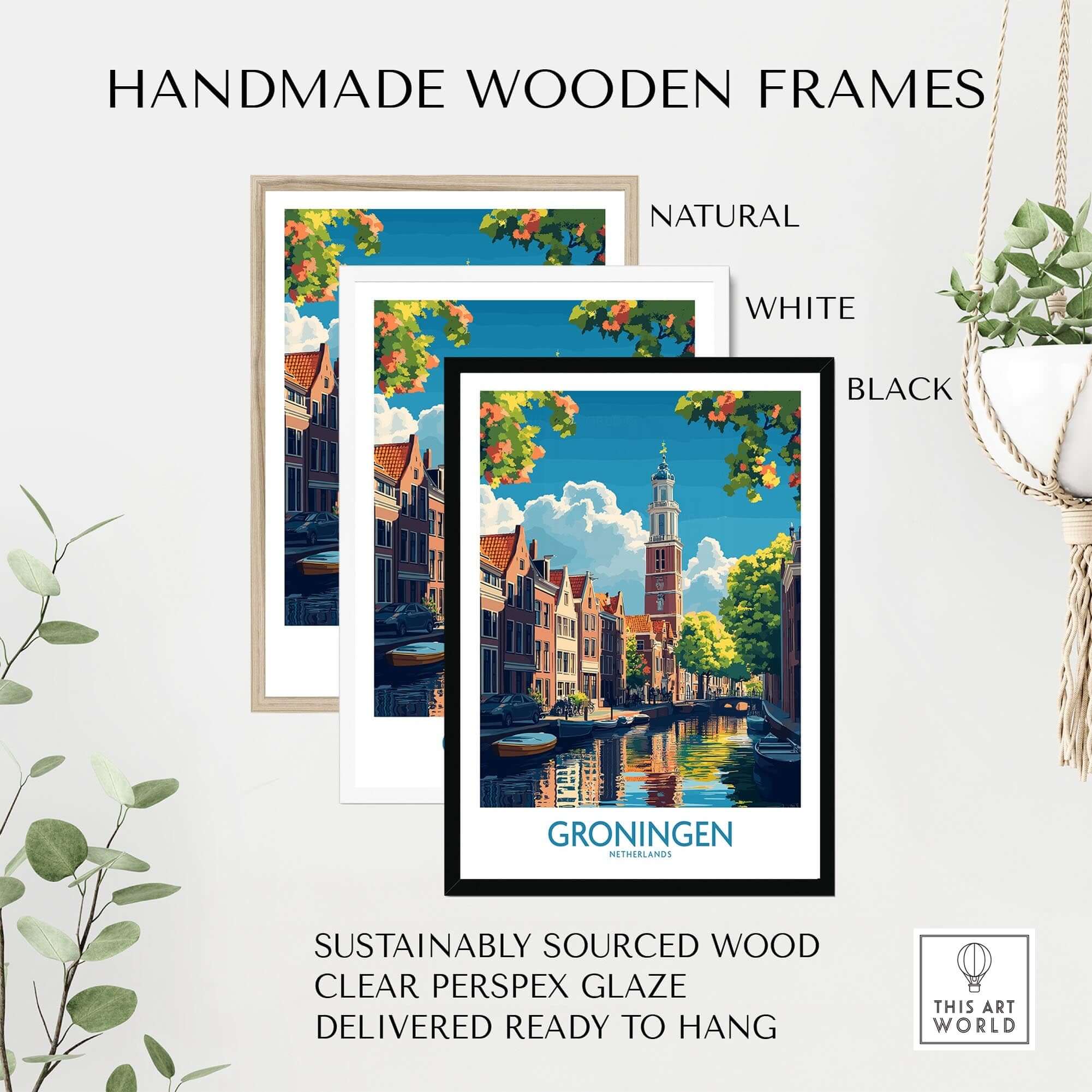 Groningen Poster Netherlands showcased in handmade wooden frames: natural, white, and black options available.