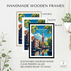 Groningen Print Netherlands in handmade wooden frames showcasing natural, white, and black options for home decor.