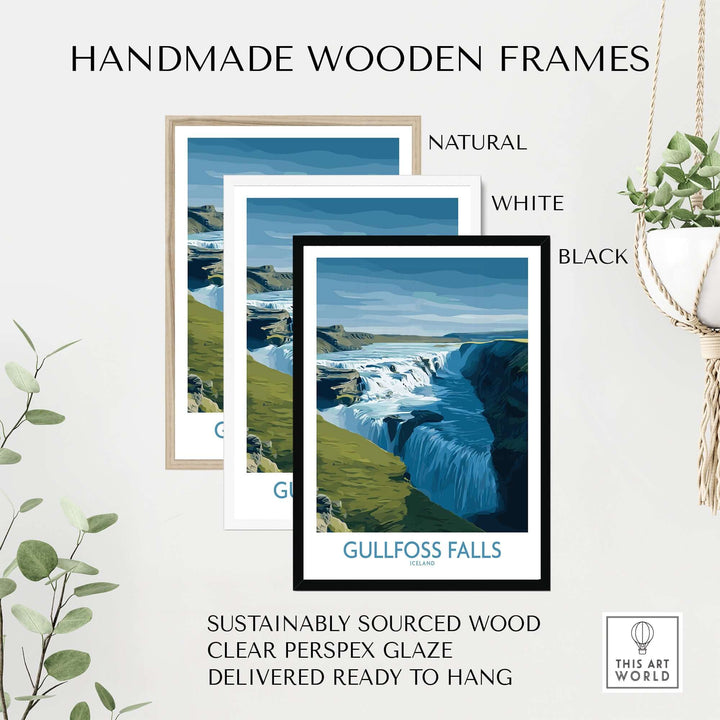 Handmade wooden frames for Gullfoss Falls Iceland Art Print | Majestic Waterfall Poster in natural, white, and black finishes.