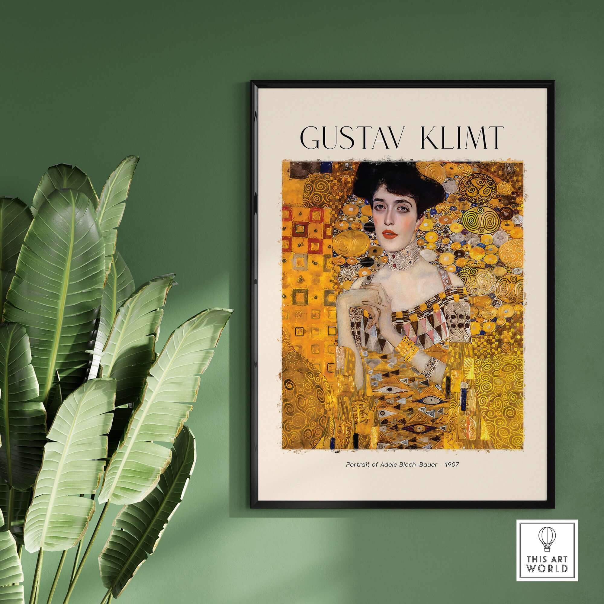 Gustav Klimt Art Print - Portrait of Adele Bloch-Bauer I Poster 1907 framed on a green wall with plants.