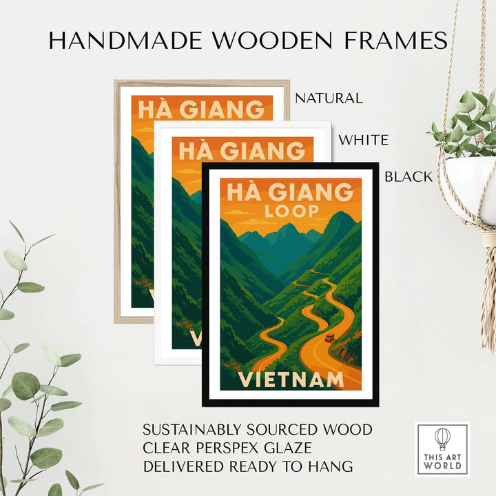 Three handmade wooden frames in natural, white, and black showcasing Ha Giang Loop Vietnam poster with winding road.