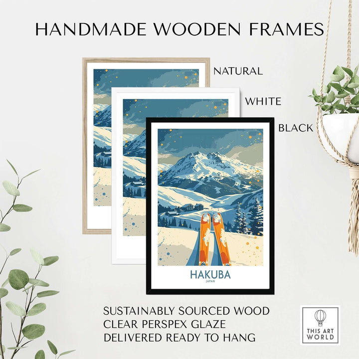 Handmade wooden frames in natural, white, and black for Hakuba Ski Print, sustainably sourced and ready to hang.