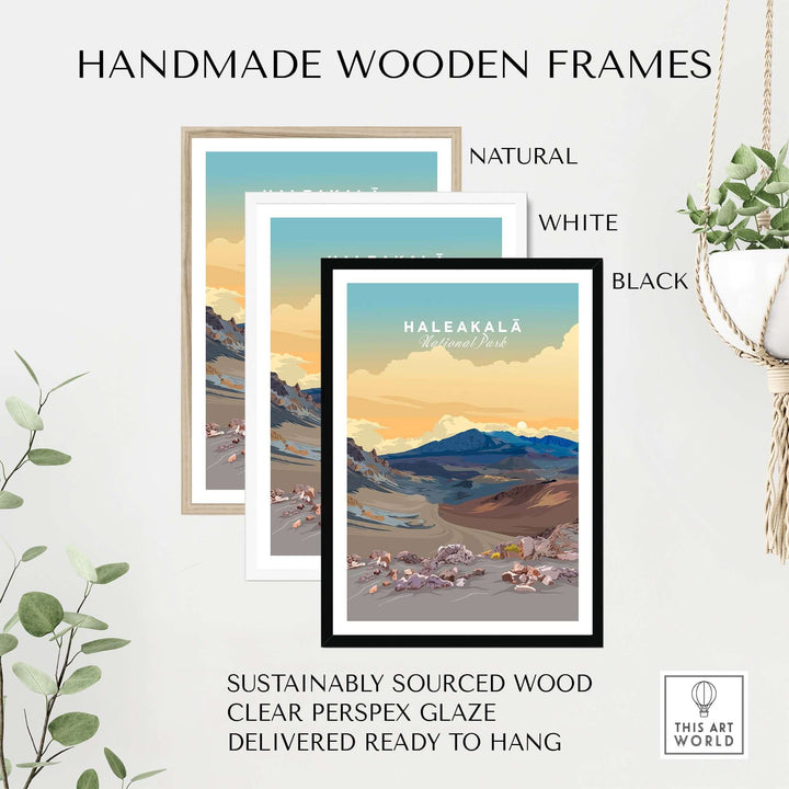 Handmade wooden frames for Haleakalā Volcano print in natural, white, and black finishes, sustainably sourced and ready to hang.