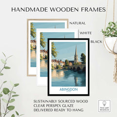 Handmade wooden frames for Abingdon UK Print - Picturesque Oxfordshire Townscape Art for Home Decor featuring natural, white, and black options.