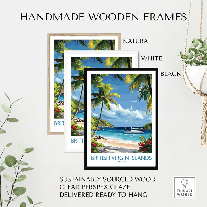 Handmade wooden frames in natural, white, and black styles showcasing the British Virgin Islands beach poster.