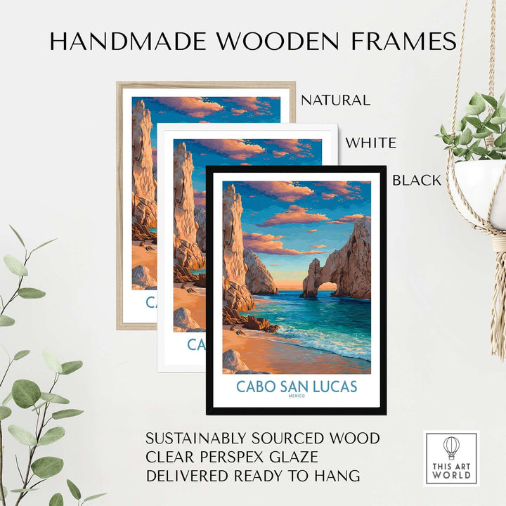 Handmade wooden frames for Cabo San Lucas sunset poster available in natural, white, and black finishes.