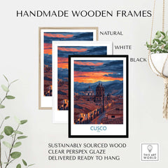 Cusco Peru Twilight Cityscape Art Print | Historic Rooftops Poster framed in natural, white, and black handmade wooden frames.