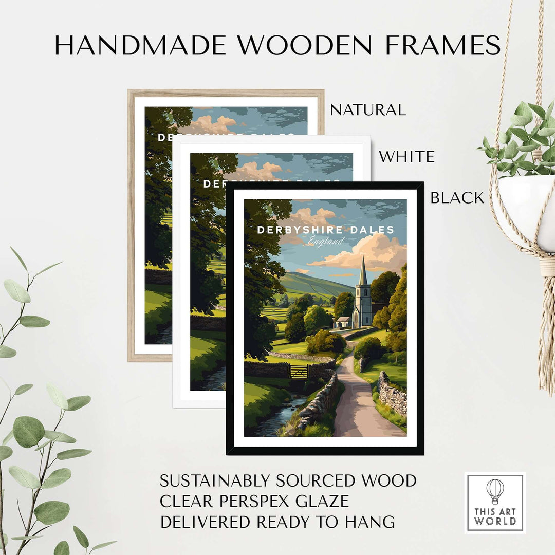 Handmade wooden frames in natural, white, and black for Derbyshire Dales art print, made from sustainably sourced wood.