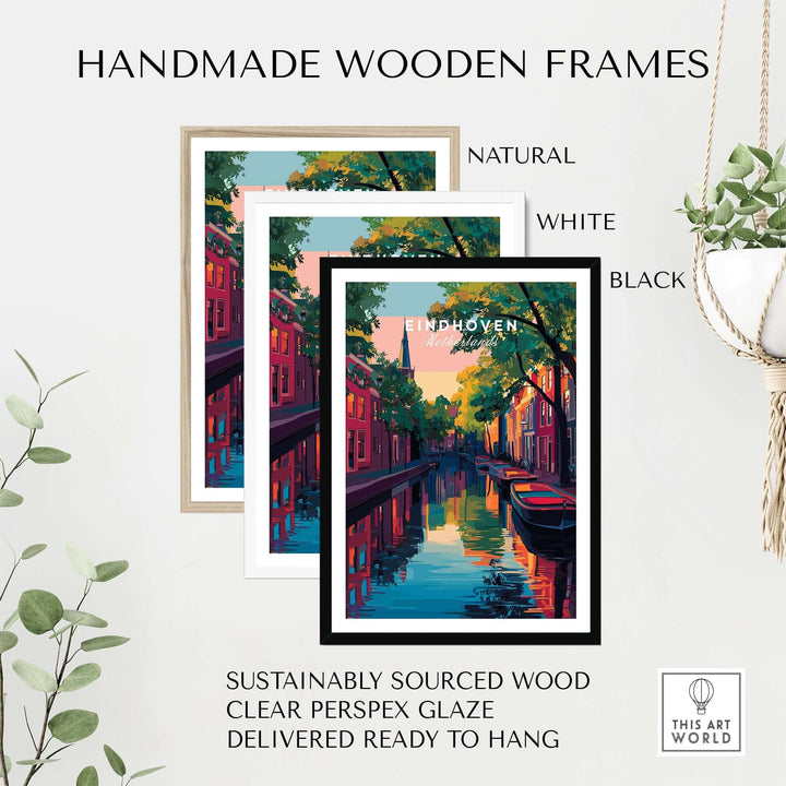 Eindhoven Print | Netherlands Travel Wall Art displayed in handmade wooden frames in natural, white, and black options.