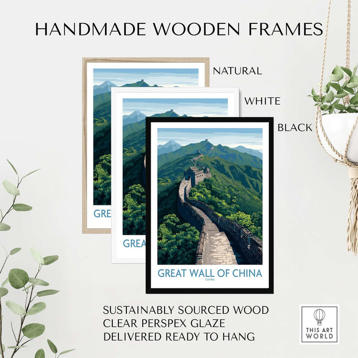 Handmade wooden frames in natural, white, and black for Great Wall of China poster, sustainably sourced and ready to hang.