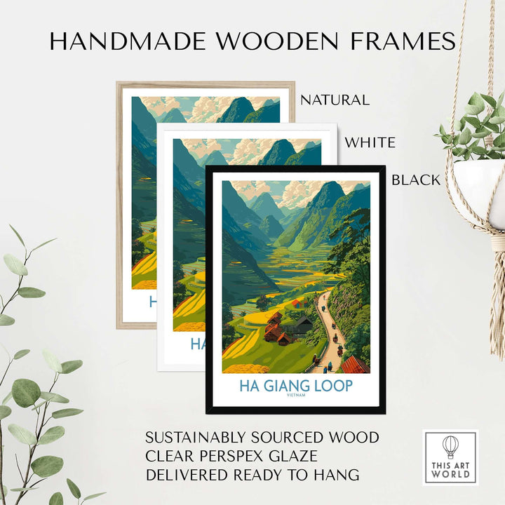Handmade wooden frames for Ha Giang Loop poster in natural, white, and black finishes, sustainably sourced materials.