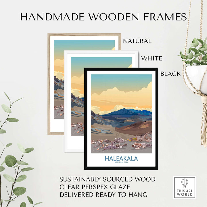 Handmade wooden frames in natural, white, and black for Haleakalā National Park print, ready to hang wall decor.