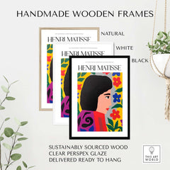 Matisse Art Prints - Floral Woman in handmade wooden frames, available in natural, white, and black styles.