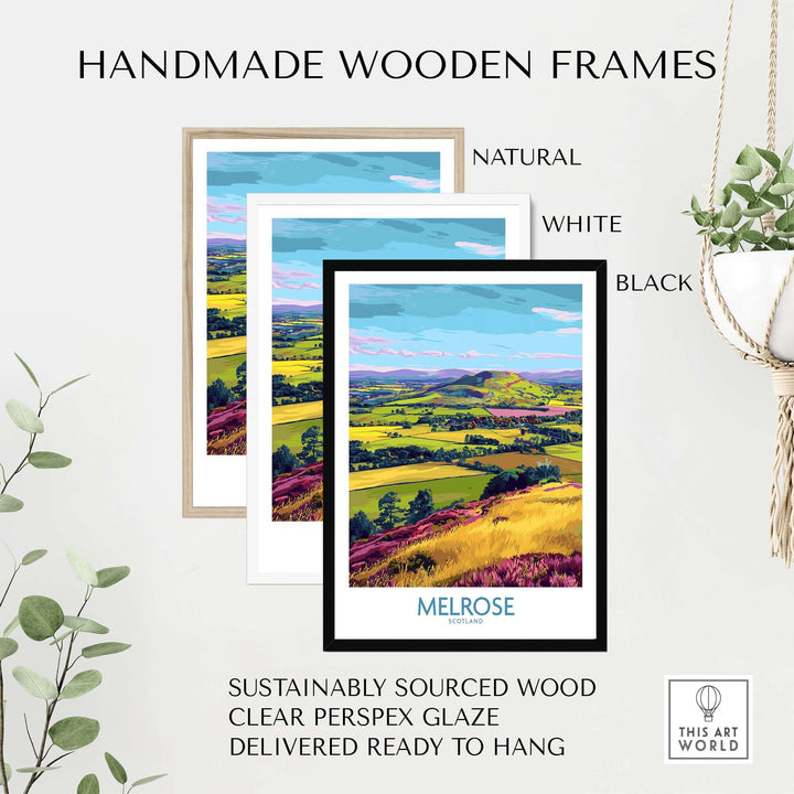 Handmade wooden frames in natural, white, and black finishes for Melrose Scotland landscape print, ready to hang.