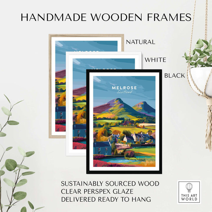 Handmade wooden frames in natural, white, and black for Melrose Scotland travel print, ready to hang.