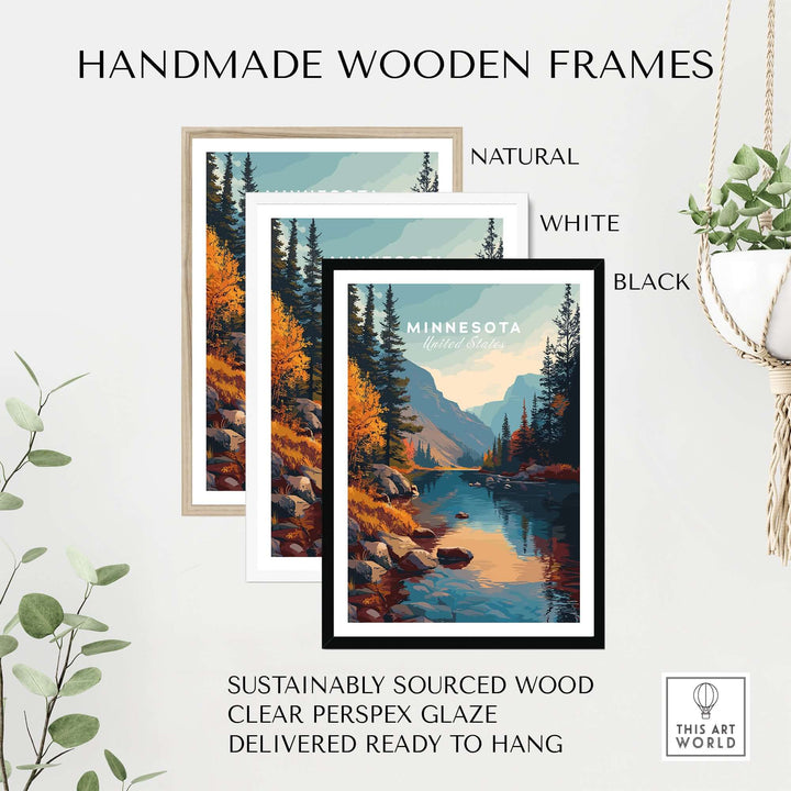 Handmade wooden frames in natural, white, and black, showcasing a Minnesota nature poster with clear plexiglass.