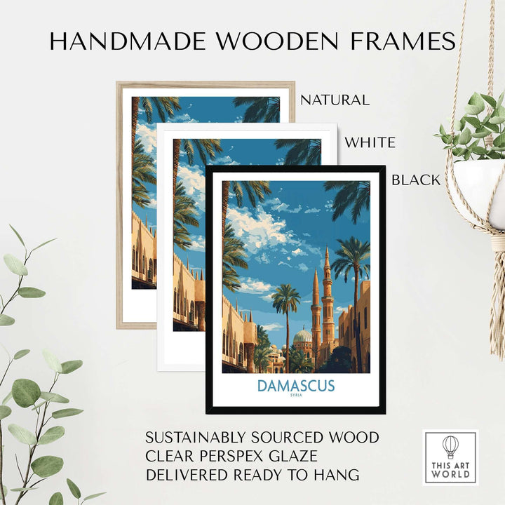 Handmade wooden frames in natural, white, and black, designed for Damascus cityscape art prints, sustainably sourced.
