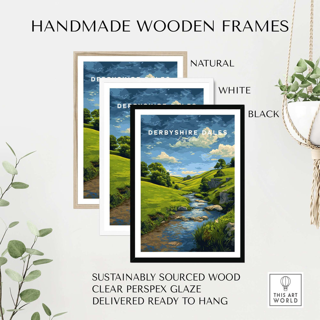 Handmade wooden frames for Derbyshire Dales print in natural, white, and black finishes, ready to hang.