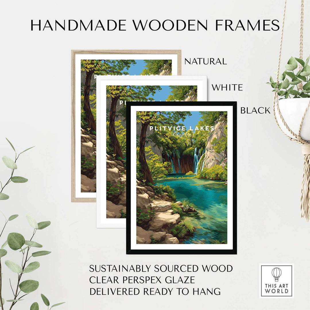 Handmade wooden frames for Plitvice Lakes poster in natural, white, and black, ready to hang decor.