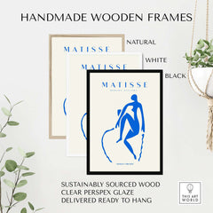 Matisse Art Prints -  Blue Nude Seated Figure Poster framed in natural, white, and black handmade wooden frames.