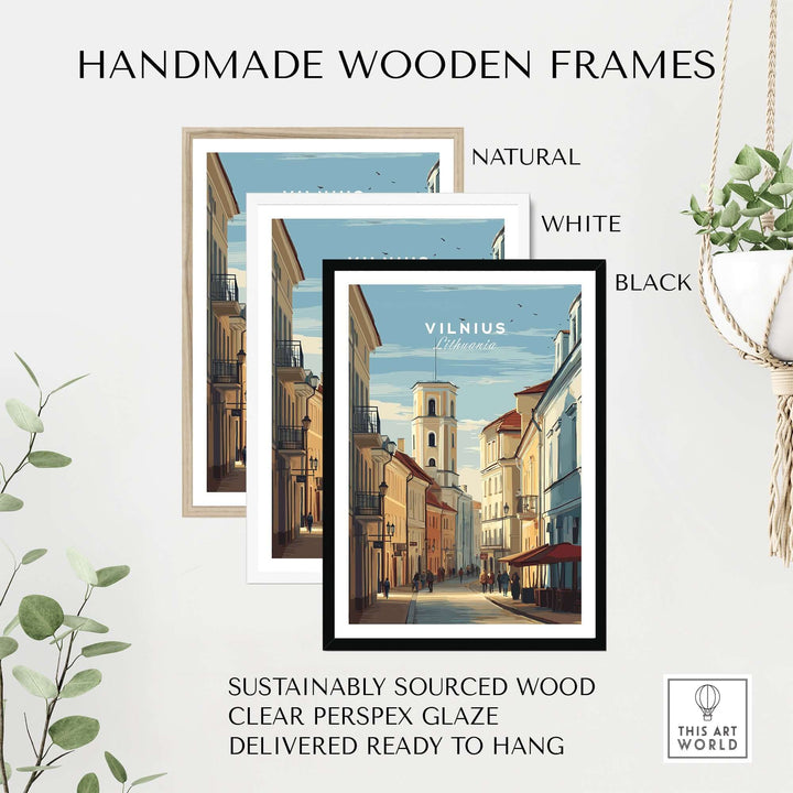 Handmade wooden frames in natural, white, and black for Vilnius travel poster, sustainably sourced and ready to hang.