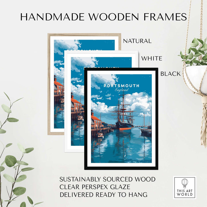 Handmade wooden frames for Portsmouth Victory Ship Harbour Print | Maritime History Wall Art displayed in natural, white, and black options.