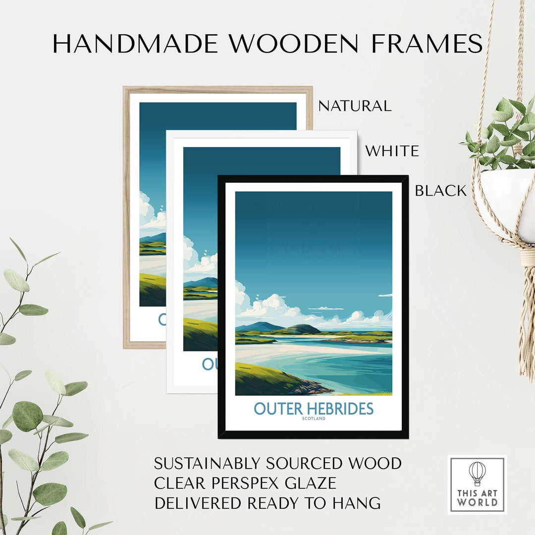 Handmade wooden frames in natural, white, and black for Outer Hebrides poster, sustainably sourced and ready to hang.