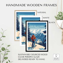 Handmade wooden frames in natural, white, and black for Pas de la Casa Poster Grandvalira Ski Print | Snow and Ski Wall Decor.