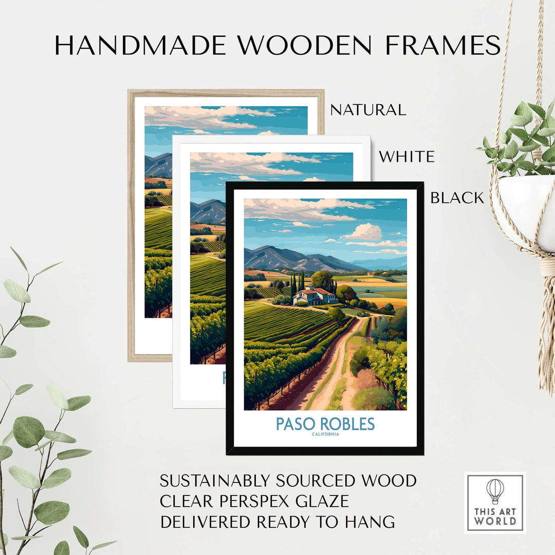Handmade wooden frames for Paso Robles California Vineyard Art Print | Wine Region Landscape Poster with natural, white, and black finishes.