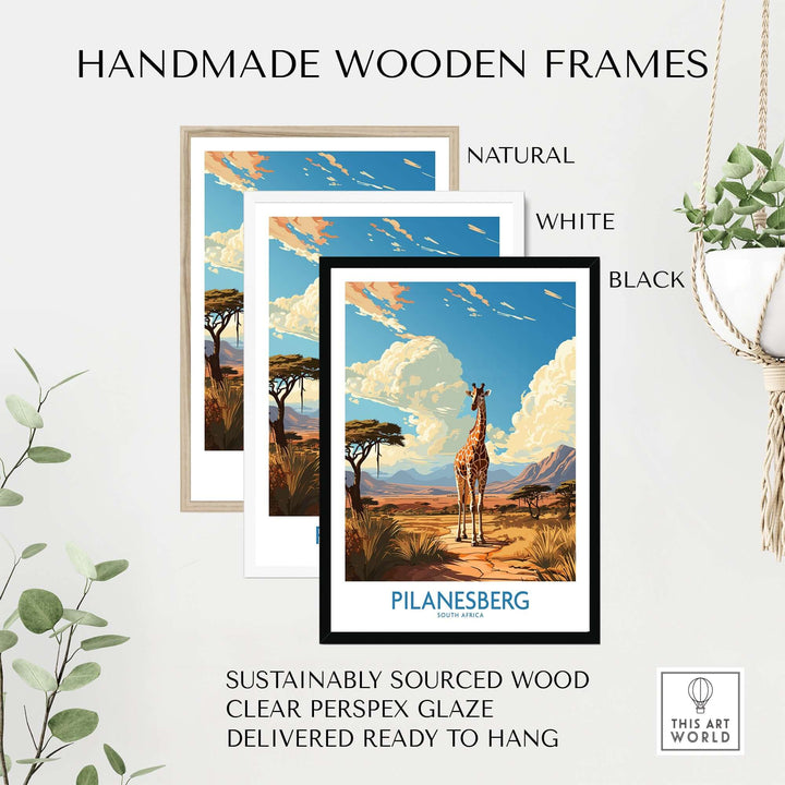 Handmade wooden frames in natural, white, and black for Pilanesberg South Africa poster, ready to hang.