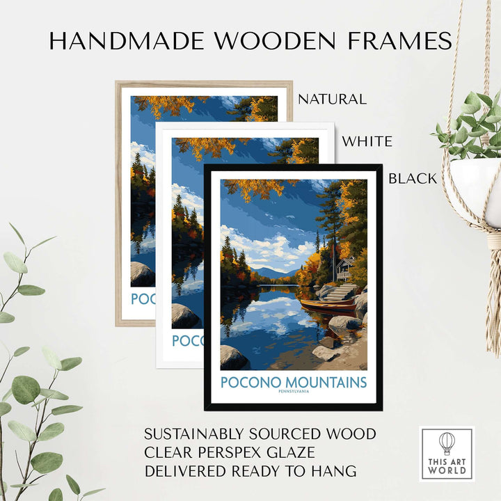 Handmade wooden frames in natural, white, and black for Pocono Mountains wall art, sustainably sourced and ready to hang.