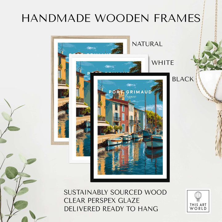 Handmade wooden frames in natural, white, and black for Port Grimaud art print, showcasing sustainable materials and modern design.