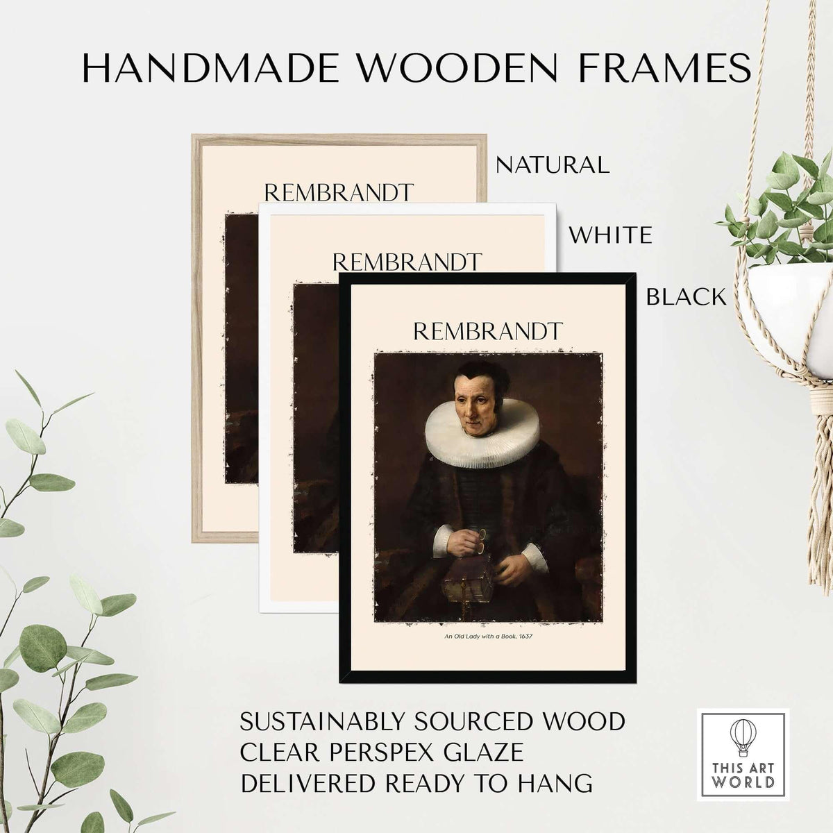 Handmade wooden frames for Rembrandt Old Lady with Book 1637 Portrait Print Dutch Golden Age Poster Art in natural, white, and black.