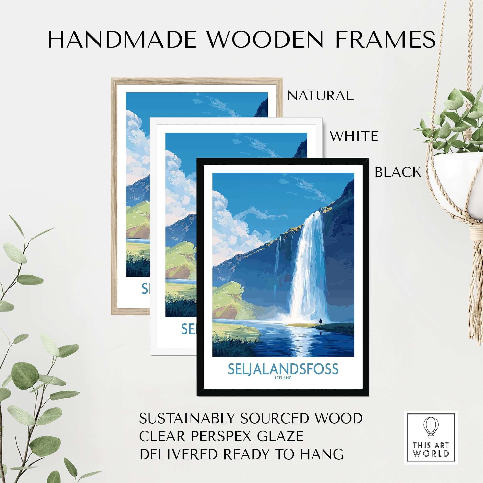 Seljalandsfoss Iceland Art Print showcased in handmade wooden frames in natural, white, and black colors.