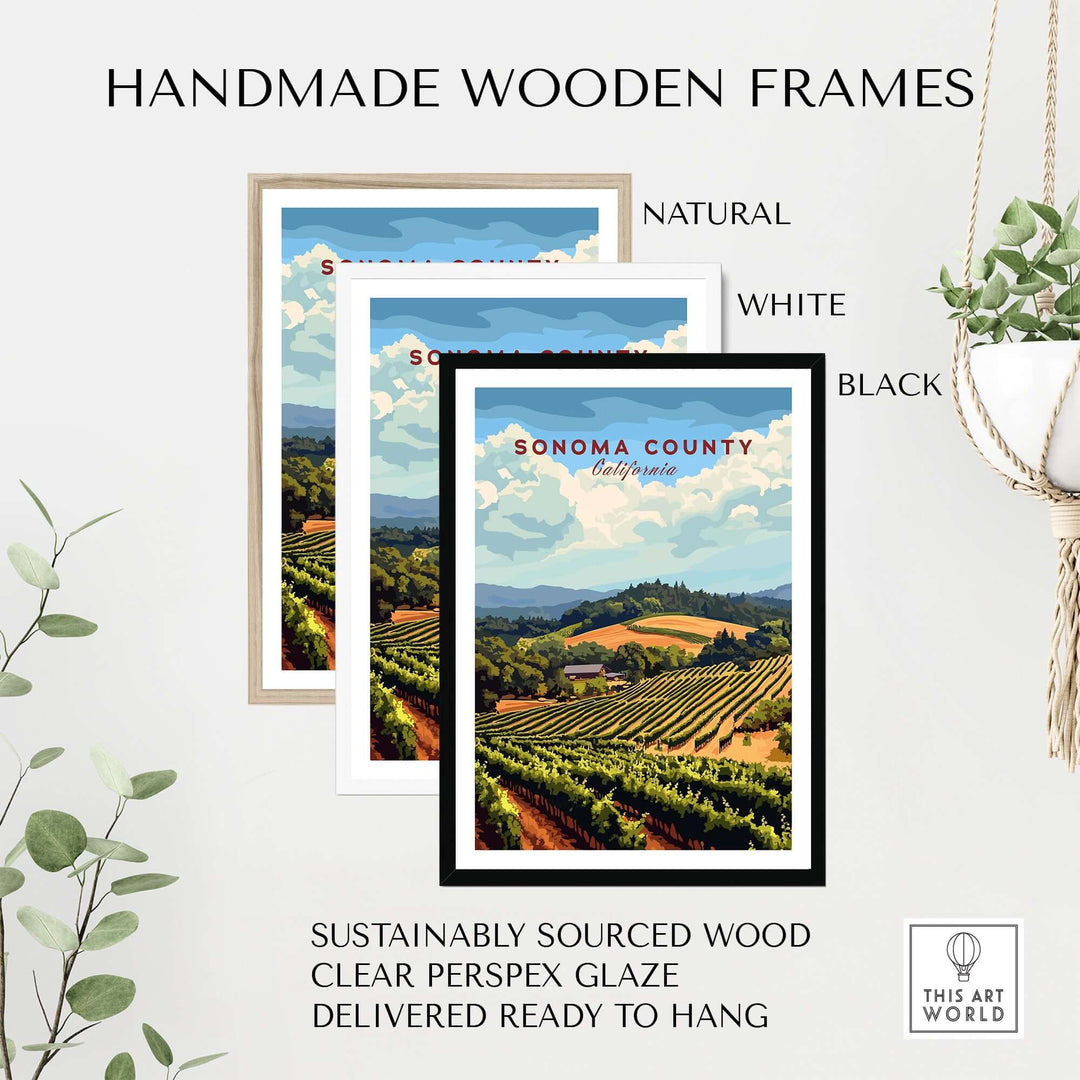 Sonoma County vineyard art print framed in natural, white, and black handmade wooden frames ready to hang.