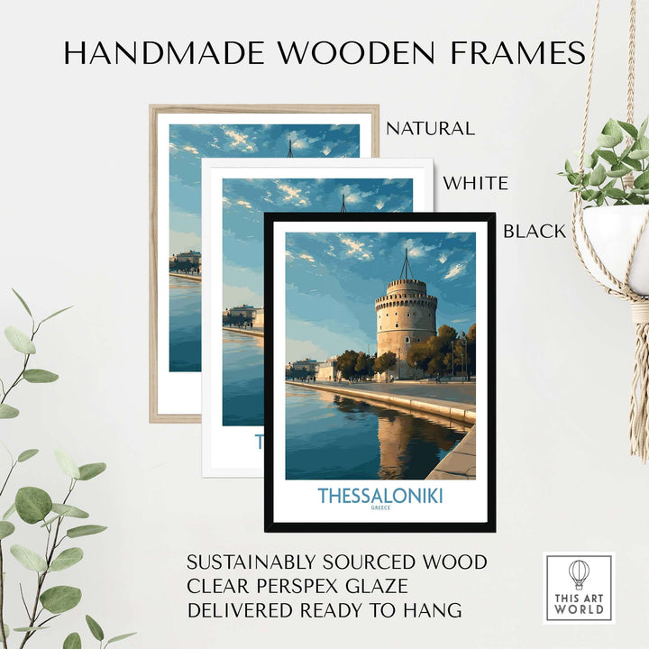 Thessaloniki Greece Print - White Tower of Thessaloniki displayed in handmade wooden frames of natural, white, and black.