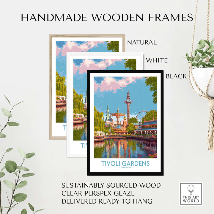Handmade wooden frames for Tivoli Gardens art print in natural, white, and black styles.