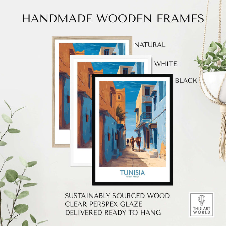 Handmade wooden frames for Tunisia poster in natural, white, and black options, sustainably sourced and ready to hang.