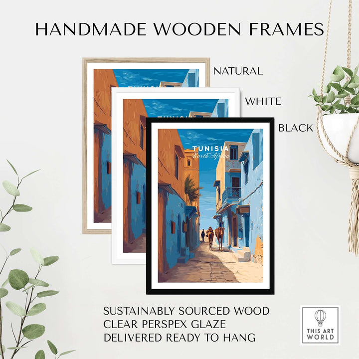 Handmade wooden frames in natural, white, and black for Tunisia travel print, sustainably sourced and ready to hang.